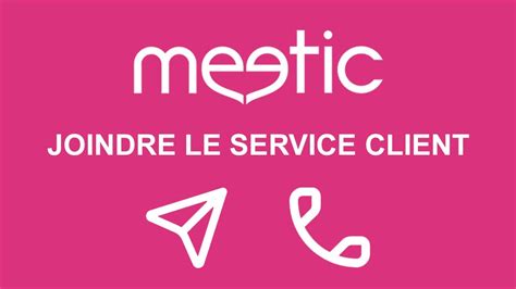 meetic service client|Comment contacter le service client Meetic